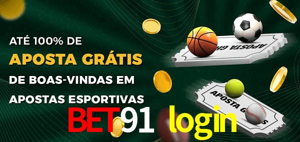bet91 login Ate 100% de Aposta Gratis